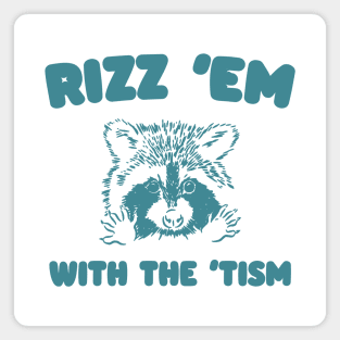 Rizz Em With The Tism Graphic T-Shirt, Retro Unisex Adult T Shirt, Vintage Funny T Shirt, Nostalgia T Shirt, Rizzler Magnet